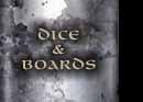 Dice & Boards